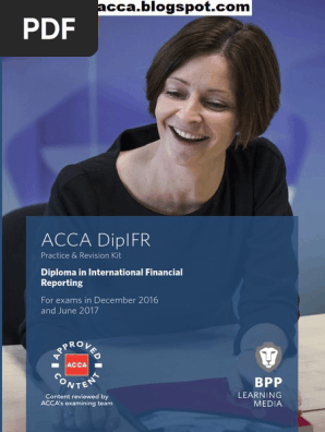Acca Dipifr Practice Revision Kit June 2017 Weacca Blogspot Com Pdf Goodwill Accounting International Financial Reporting Standards