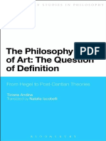 (Bloomsbury Studies in Philosophy) Andina, Tiziana - Iacobelli, Natalia - The Philosophy of Art - The Question of Definition - From Hegel To Post-Dantian Theories-Bloomsbury Academic (2013)