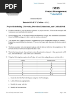 Tutorial 03 (F2F - Online) - Project Scheduling (Networks, Duration Estimation, and Critical Path)