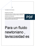 Para Un Fluido Newtoniano, Laviscosidad Es