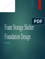 Foam Storage Shelter Foundation Design