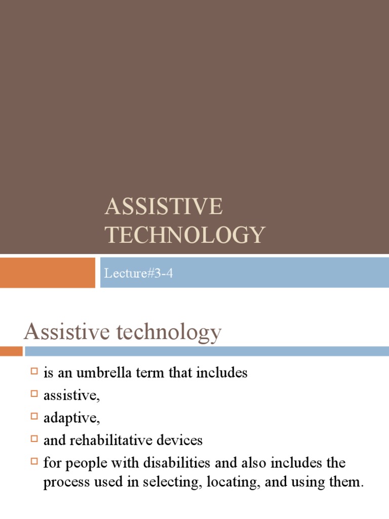 Assistive Technology | PDF | Computing And Information Technology