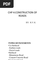 CHP 4:construction of Roads: By: R.V. K