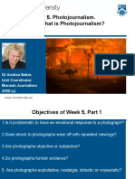Week 5. Photojournalism (Part 1, What Is Photojournalism) - (DR Andrea Baker)