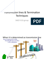 Transmission Lines & Termination Techniques: SAED VLSI Group