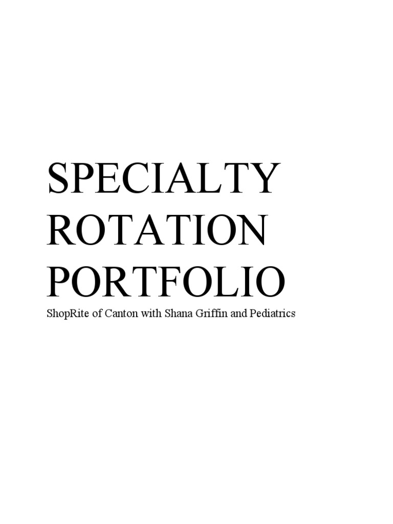 Specialty Rotation Portfolio | PDF | Career & Growth | Business