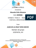 Unidad 1 Tarea 1 - Vectores, Matices y Determinantes - Eduardo Ortiz Almanza - 100408 - 44