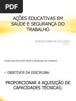 Ações Educativas em Saúde e Segurança do Trabalho