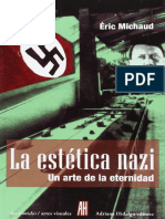 Michaud, Eric. - La Estetica Nazi. Un Arte de La Eternidad (2009)