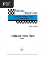 Palestras e Powerpoint -  Técnicas para apresentações públicas e reuniões empresariais
