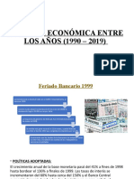 Política Económica Entre Los Años (1990
