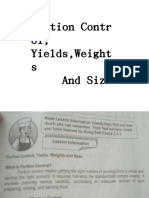 Portion Contr Ol, Yields, Weight S and Size
