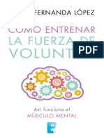 Cómo Entrenar La Fuerza de Voluntad - Lopez, Maria PDF
