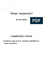 Whats' Leadership?: by Bernabas