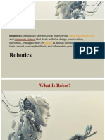 Robotics: Robotics Is The Branch of Mechanical Engineering