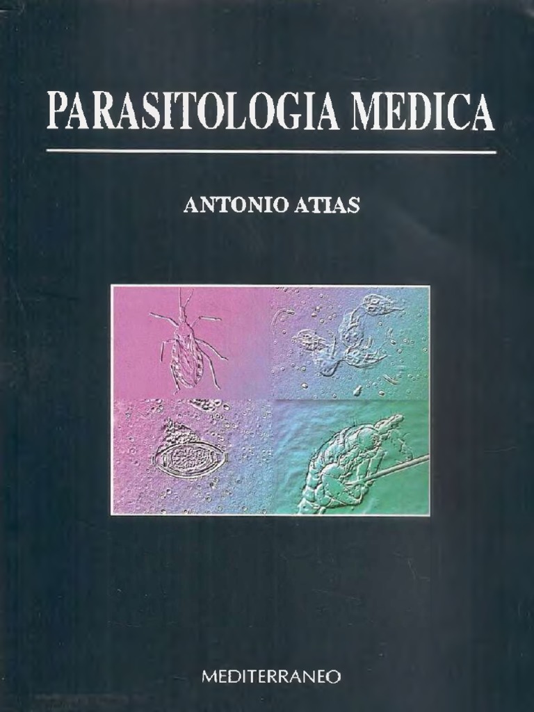 nnn Atias Antonio - Parasitologia Medica | PDF | Parasitismo