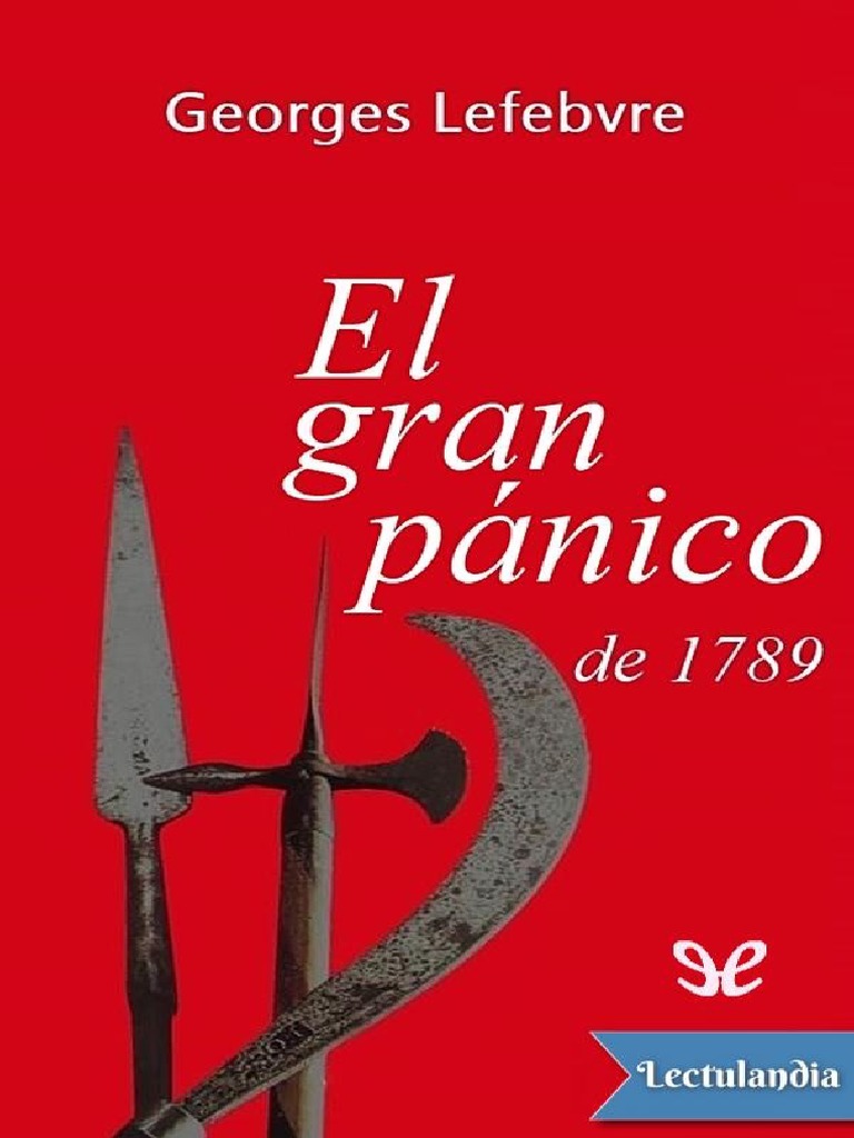 El Gran Panico de 1789 Lefebvre PDF Pobreza Pobreza e