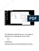 The Windows - Edb File Grows Very Large in Windows 8 or Windows Server 2012 Symptoms
