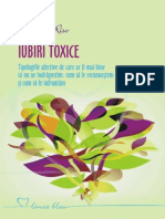 Iubiri Toxice. Tipologii Afective de Care Ar Fi Mai Bine Să Nu Ne Indrăgostim - Cum Să Le Recunoaştem Şi Cum Să Le Înaintăm PDF