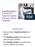 Laundry Service: Laundry Service Is A Service in A Hotel That Washes and Irons Clothes For Guests
