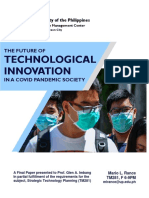 The Future of Technological Innovation in A COVID Pandemic Society