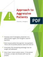 Approach To Aggressive Patients