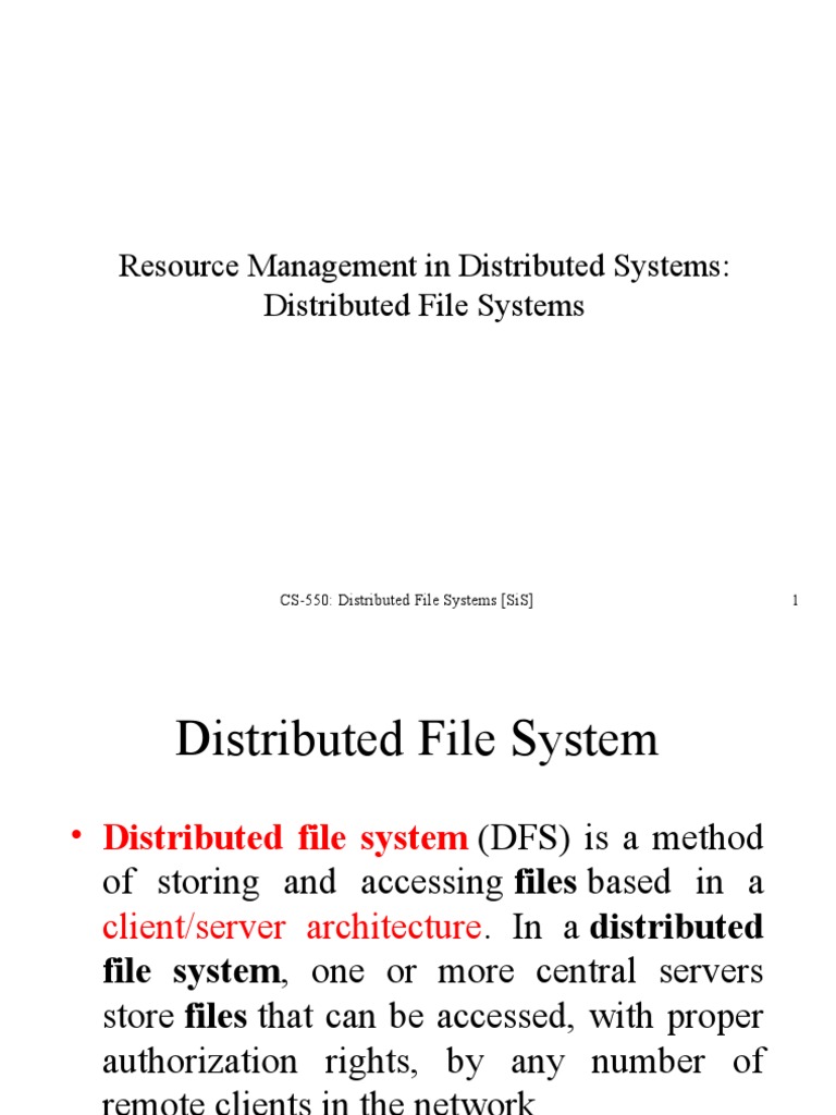 Resource Management in Distributed Systems: Distributed File Systems ...