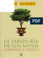 Ferry_Luc_-_La_Sabiduria_De_Los_Mitos_-_Aprender_A_Vivir_II.pdf