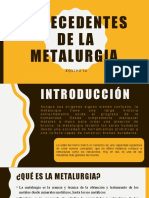 Antecedentes de La Metalurgia1