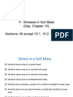 Stresses in Soil Mass (Das, Chapter 10) Sections: All Except 10.1, 10.2, 10.5, 10.11