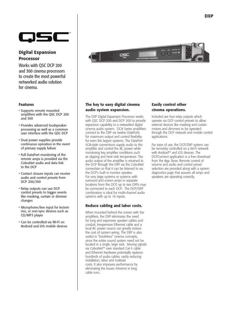 Works With QSC DCP 200 and 300 Cinema Processors To Create The Most