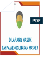 Dilarang Masuk Tanpa Menggunakan Masker