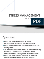 Stress Management: Dr. Manoj Mishra
