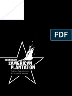 Burn Down the American Plantation 