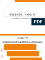 Sections 77 and 78: The Indian Evidence Act, 1872
