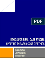Ethics For Real: Case Studies Applying The Asha Code of Ethics