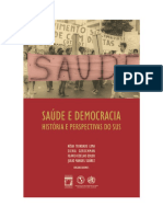 Saúde e Democracia História e perspectivas do SUS by coll. (z-lib.org) (1)