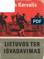 Vladas Karvelis - Lietuvos TSR Išvadavimas (1974)