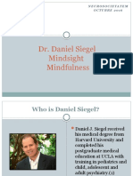 Dr. Daniel Siegel Mindsight Mindfulness: Neurosocietatem Octubre 2016