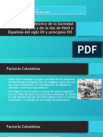 tarea 3 El contexto Histórico de la Sociedad Europea y de la isla de Haití o Española a finales del siglo XV y principios del XVI