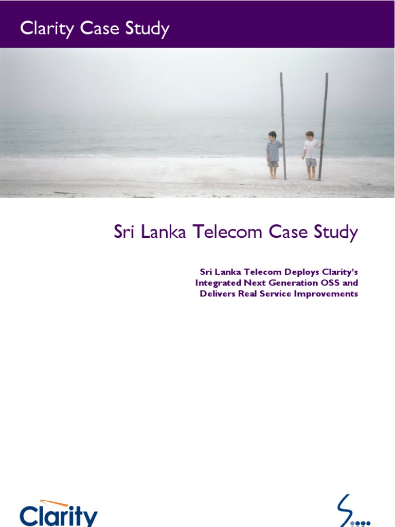 SLT's Clarity OSS Case Study | PDF | Computer Network | Internet Access