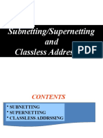 Subnetting/Supernetting and Classless Addressing