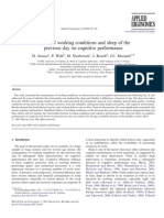 Effects of Working Conditions and Sleep of The Previous Day On Cognitive Performance