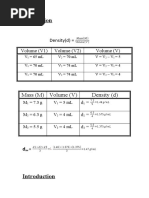 Calculation: Mass (M) Volume (V) Density (D)