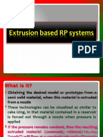 Extrusion Based RP Systems