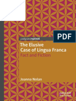 The Elusive Case of Lingua Franca: Fact and Fiction