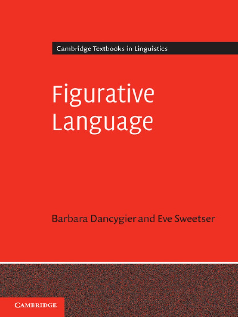 Figurative Language - Barbara Dancygier, PDF, Metaphor