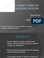 Anti-Theft Vehicle Tracking System: Presented By: Usha Shamily Vighneswarareddy Suresh