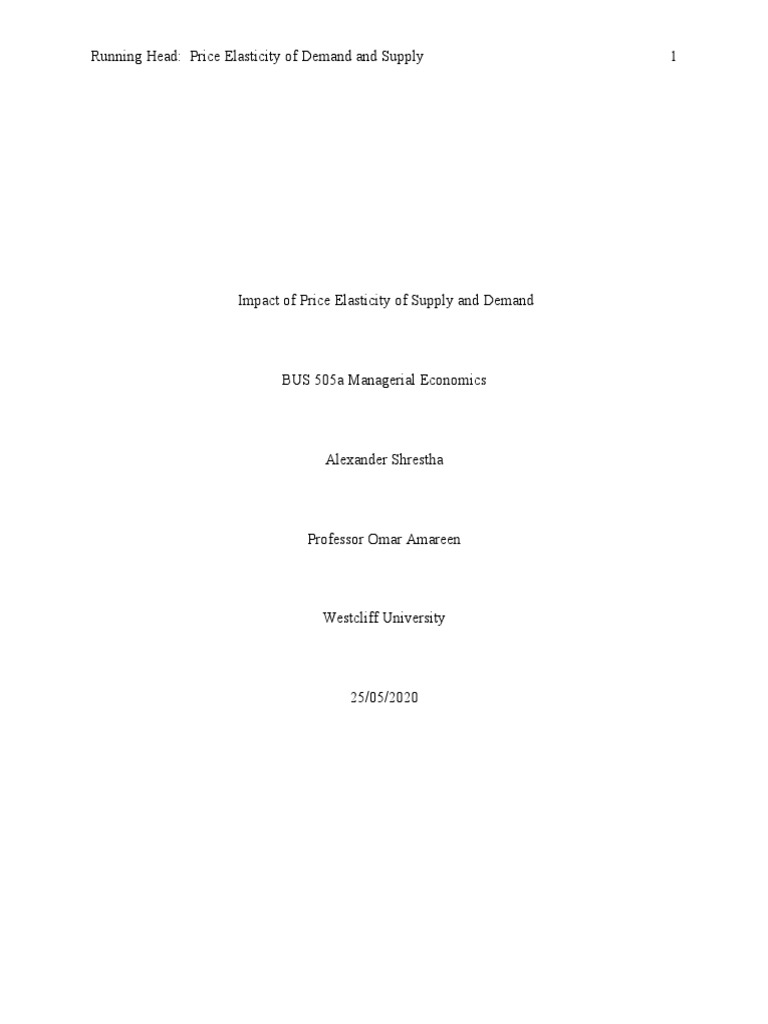 Impact of Price Elasticity of Supply and Demand | PDF | Demand | Price ...