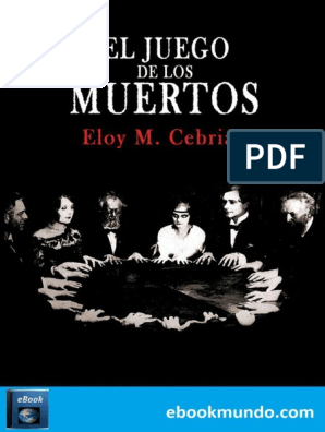 I El Juego de Los Muertos - Eloy M. Cebrian PDF | PDF | Rachel | Víspera de  Todos los Santos